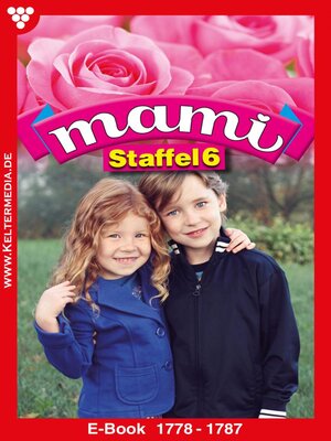 cover image of Mami Staffel 6 – Familienroman